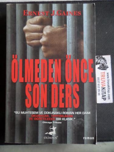 Ölmeden Önce Son Ders Ernest J. Gaines