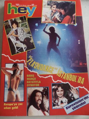Hey Dergisi 1984 / 702 Kapak Flashdance İstanbul'da