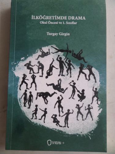İlköğretimde Drama Okul Öncesi ve 1. Sınıflar Turgay Girgin
