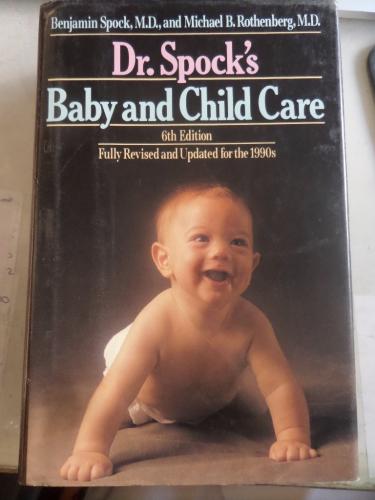 Baby and Child Care Benjamin Spock