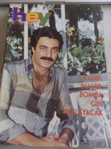 Hey Dergisi 1983 / 45 Kapak Kadir İnanır Bomba Gibi Patlayacak ( Poste