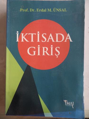 İktisada Giriş Erdal M. Ünsal