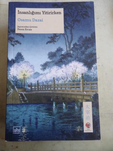 İnsanlığımı Yitirirken Osamu Dazai
