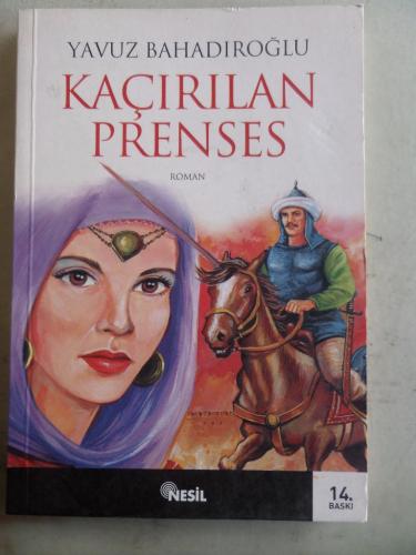 Kaçırılan Prenses Yavuz Bahadıroğlu