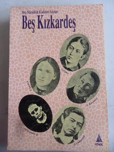 Beş Kızkardeş Beş Narodnik Kadının Anıları