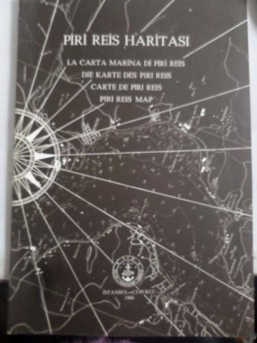 Piri Reis Haritası - La Carta Marina Di Piri Reis - Die Karte Des Piri