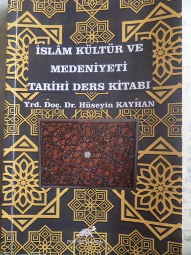 İslam Kültür ve Medeniyeti Tarihi Ders Kitabı