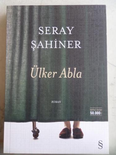 Ülker Abla Seray Şahiner