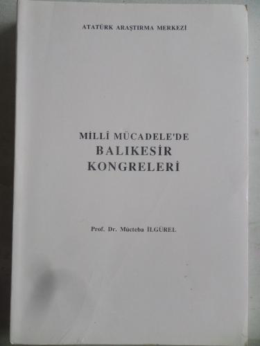 Milli Mücadele'de Balıkesir Kongreleri