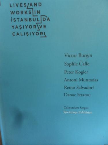 Lives And Works in Istanbul / İstanbul'da Yaşıyor ve Çalışıyor