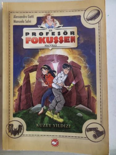 Bir Profesör Fokussen Macerası 1. Kuzey Yıldızı