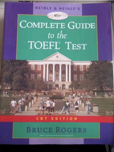 Complete Guide To The TOEFL Test Bruce Rogers