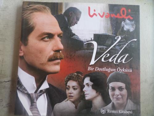 Veda Bir Dostluğun Öyküsü Zülfü Livaneli