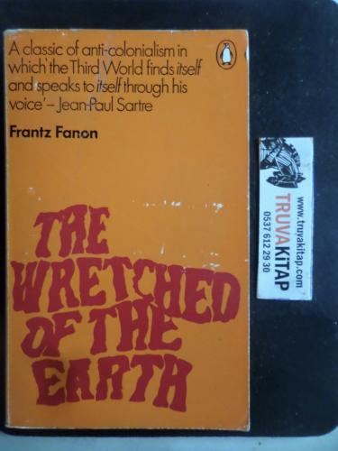 The Wretched Of The Earth Frantz Fanon