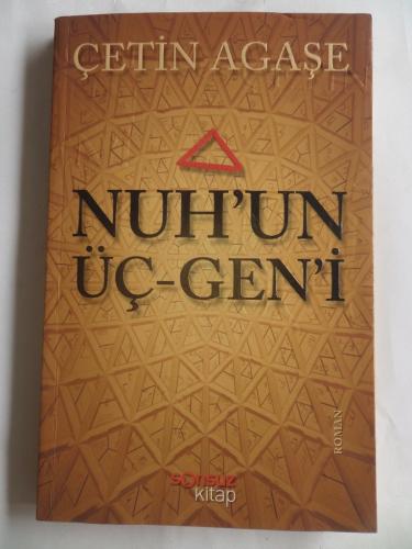 Nuh'un Üçgeni Çetin Agaşe