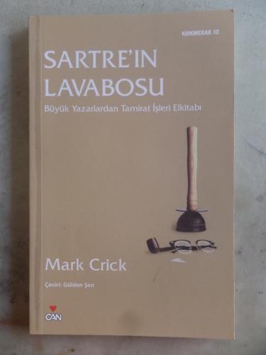 Sartre'ın Lavabosu Mark Crick