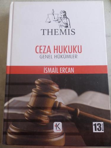 Ceza Hukuku Genel Hükümler İsmail Ercan