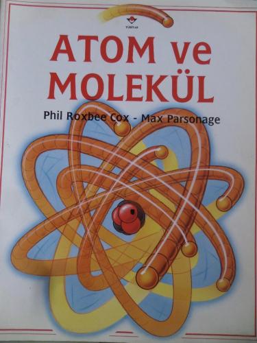 Atom ve Molekül