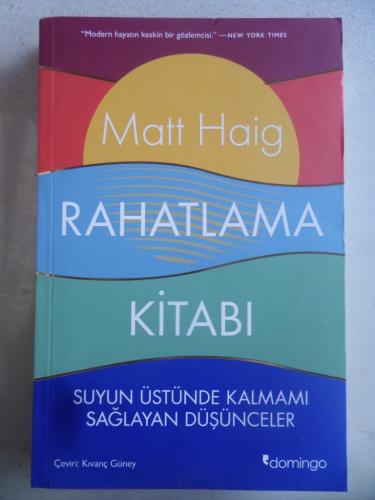 Rahatlama Kitabı Matt Haig
