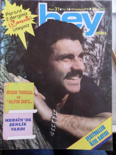 Hey Dergisi 1976 / 31 Kapak Aydın Tansel ve Altin Orfe - Tv Magazin Ekiyle Birlikte