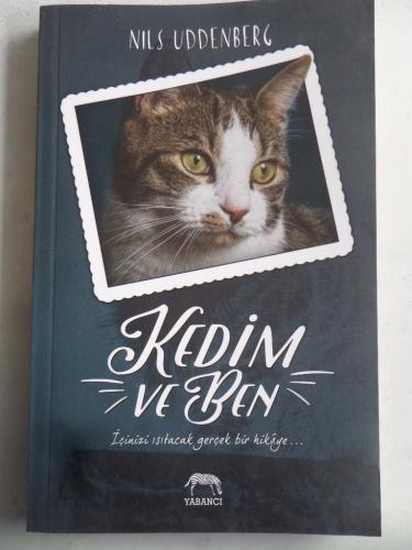 Kedim ve Ben Nils Uddenberg