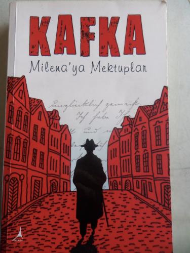 Milena'ya Mektuplar Franz Kafka