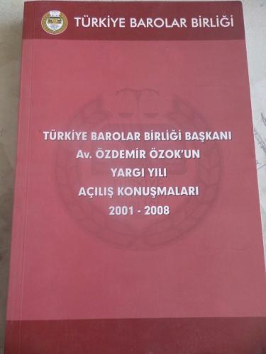 Türkiye Barolar Birliği Başkanı Av. Özdemir Özok'un Yargı Yılı Açılış 