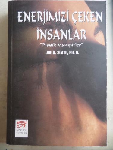 Enerjimizi Çeken İnsanlar Joe H. Slate