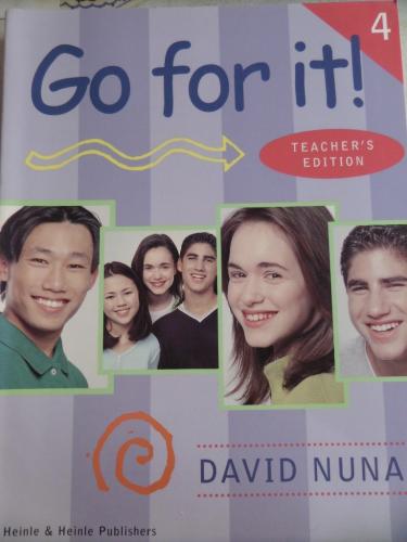 Go For it ? 4 Teacher's Edition David Nunan