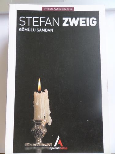 Gömülü Şamdan Stefan Zweig