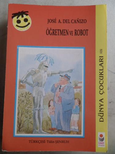 Öğretmen ve Robot Jose A. Del Canizo
