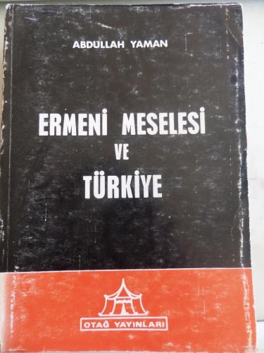 Ermeni Meselesi ve Türkiye Abdullah Yaman