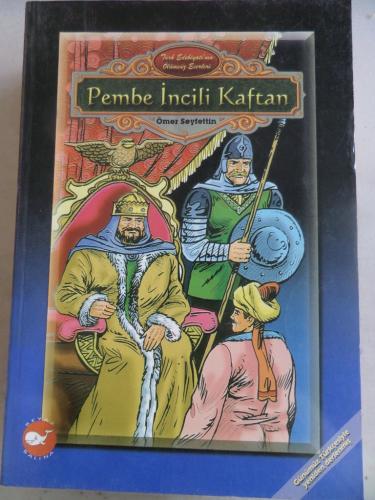 Pembe İncili Kaftan Ömer Seyfettin