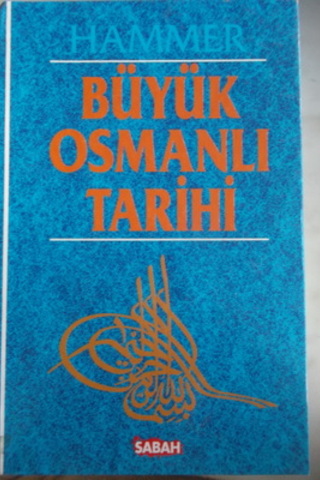 Büyük Osmanlı Tarihi 7.Cilt Hammer