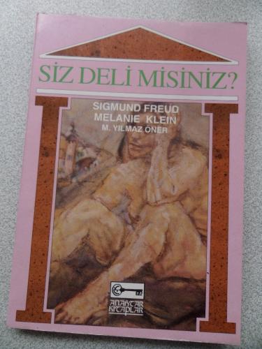 Siz Deli Misiniz ? Sigmund Freud