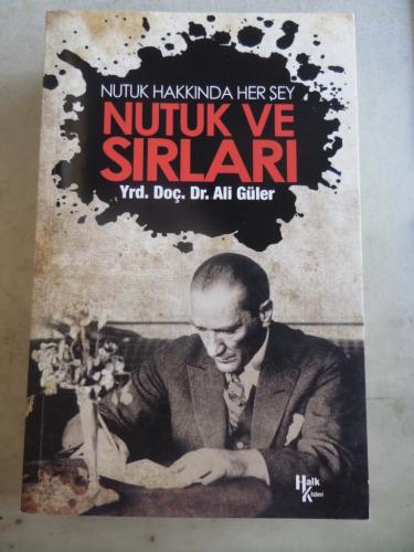 Nutuk ve Sırları Ali Güler