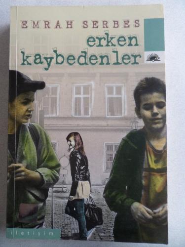 Erken Kaybedenler Emrah Serbes