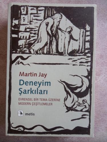 Deneyim Şarkıları Martin Jay