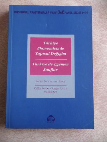 Türkiye Ekonomisinde Yapısal Değişim / Türkiye'de  Egemen Sınıflar