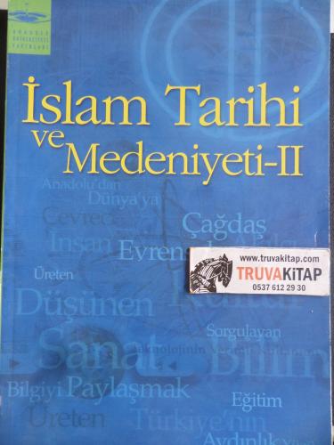 İslam Tarihi ve Medeniyeti II