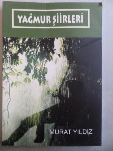 Yağmur Şiirleri