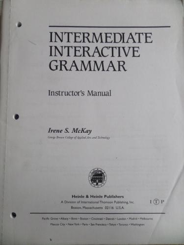 Intermediate Interactive Grammar Instructor's Manual Irene S. Mckay