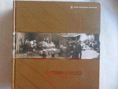 Çarşının Öyküsü Bursa