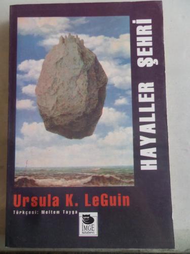 Hayaller Şehri Ursula K. Le Guin