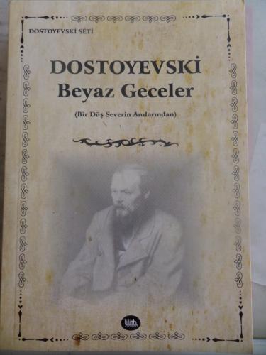 Beyaz Geceler Fyodor Dostoyevski