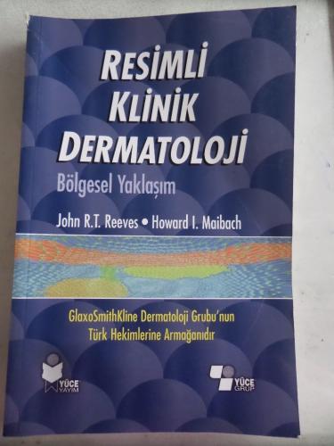 Resimli Klinik Dermatoloji Bölgesel Yaklaşım
