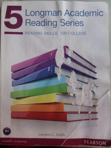 Longman Academic Reading Series 5 Lorraine C. Smith