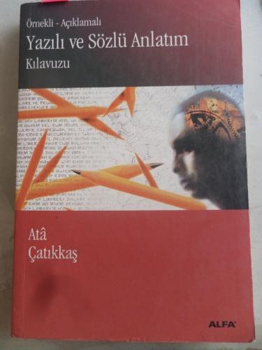 Örnekli - Açıklamalı Yazılı ve Sözlü Anlatım