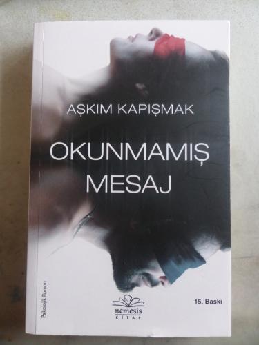 Okunmamış Mesaj Aşkım Kapışmak