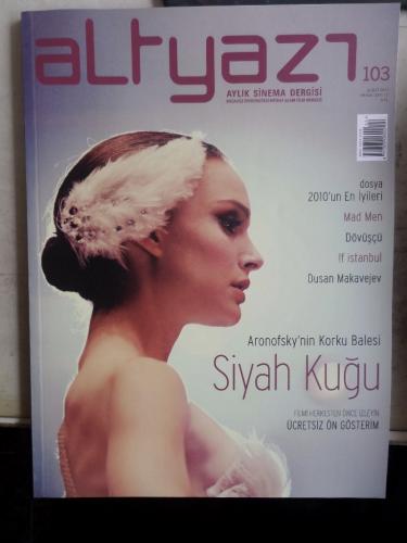 Altyazı Aylık Sinema Dergisi 2011 / 103